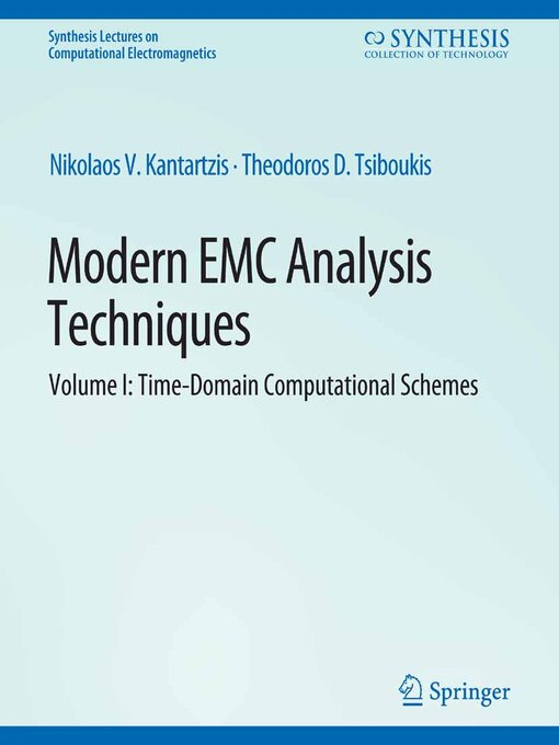 Title details for Modern EMC Analysis Techniques Volume I by Nikolaos V. Kantartzis - Available